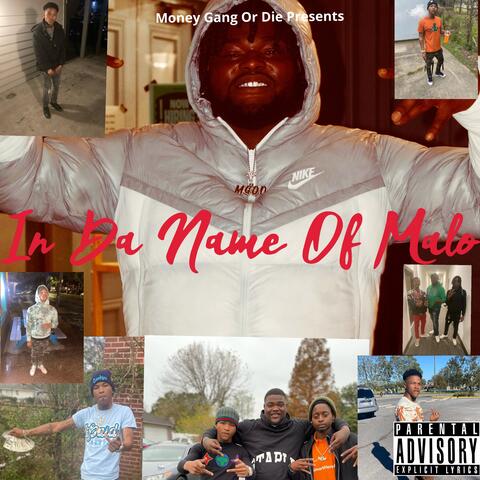 In Da Name Of Malo