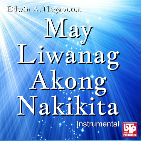 May Liwanag Akong Nakikita