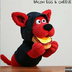 Bacon Egg & Cheese