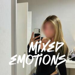 Mixed Emotions