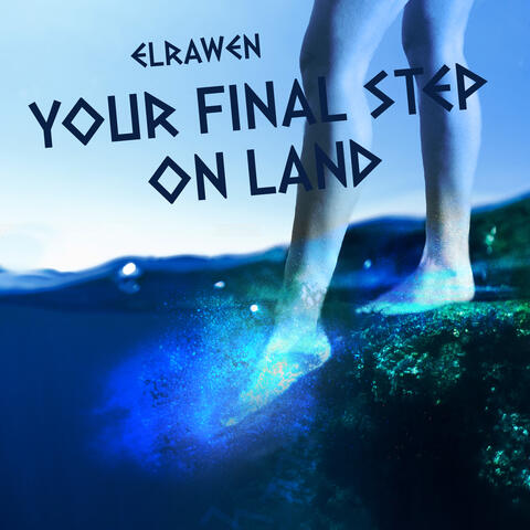 Your final step on land
