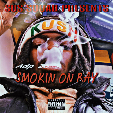SMOKIN ON RAY