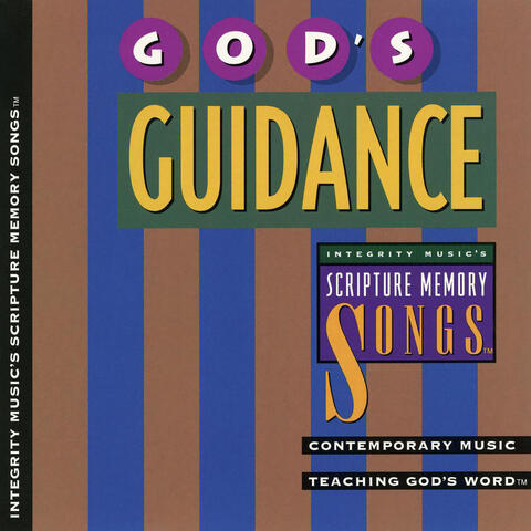 God's Guidance: Integrity Music's Scripture Memory Songs