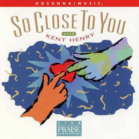 So Close To You