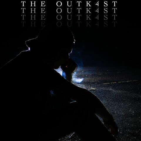 THE OUTK4ST