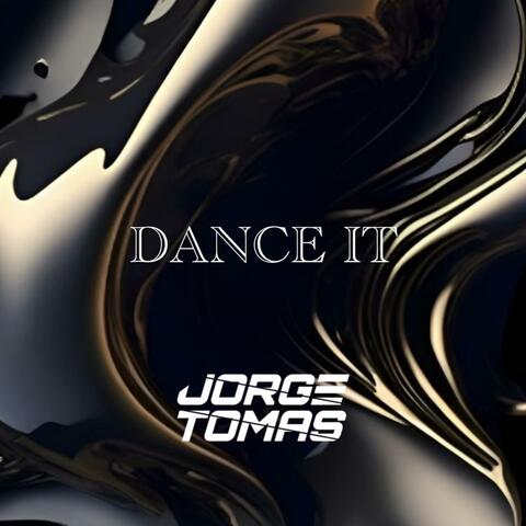 DANCE IT