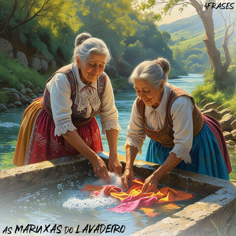 As maruxas do lavadeiro