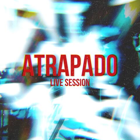 Atrapado - Live Session