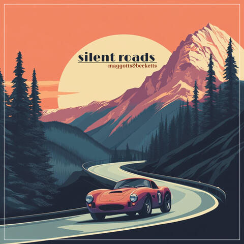 silent roads