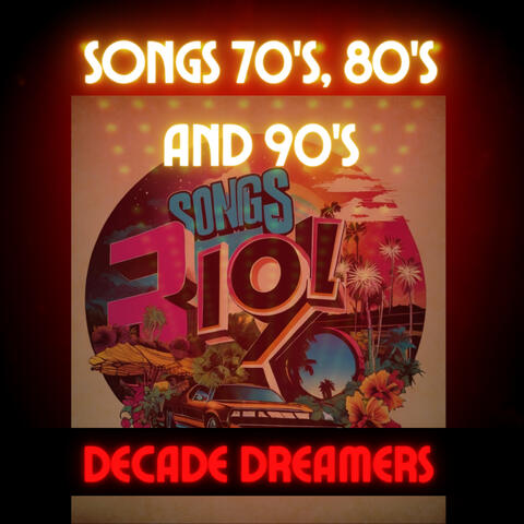 Songs 70's, 80's and 90's