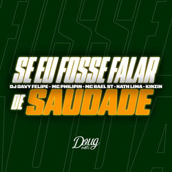 Se eu Fosse Falar de Saudade