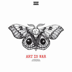 ART IS WAR