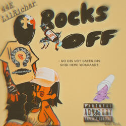 ROCKS OFF