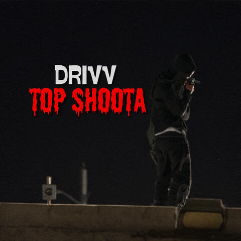 Top Shoota