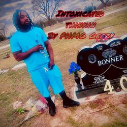 Intoxicated Thinking