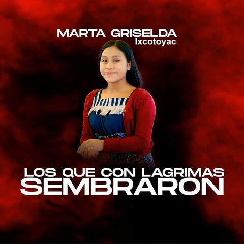 Los Que Con Lagrimas Sembraron