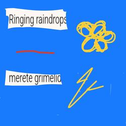 Ringing raindrops
