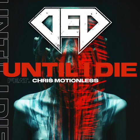 Until I Die