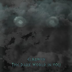 The dark world in you