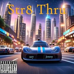 Str8 Thru
