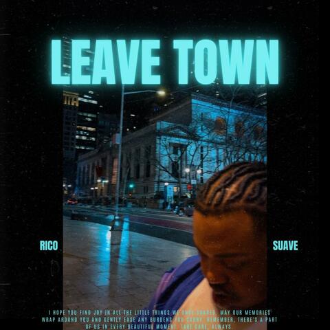 Leave Town