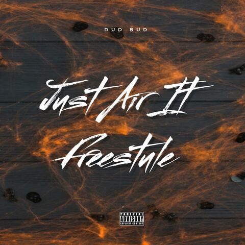 Just Air It (Freestyle)