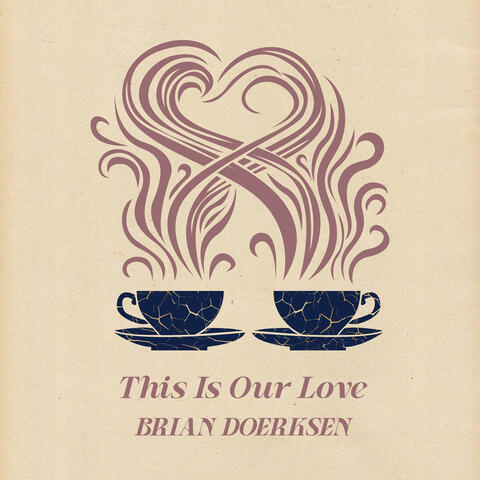 This Is Our Love