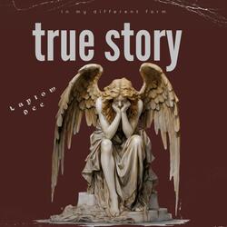 True Story