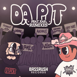 DA PIT (feat. XAE)