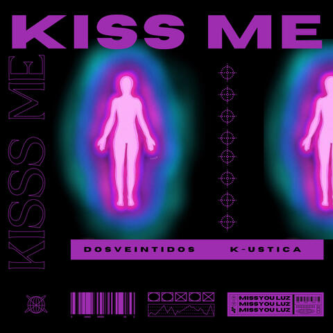 Kiss Me