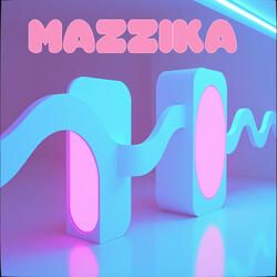 MAZZIKA