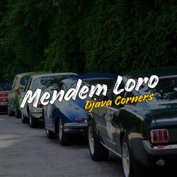 Mendem Loro