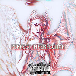 PERFECT imperfection