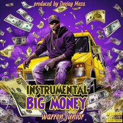 Big Money (Instrumental)