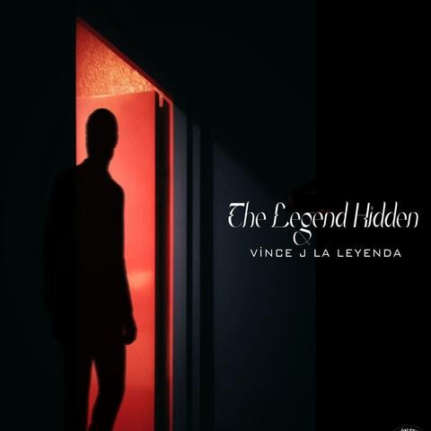 The Legend hidden