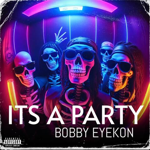 ITS A PARTY