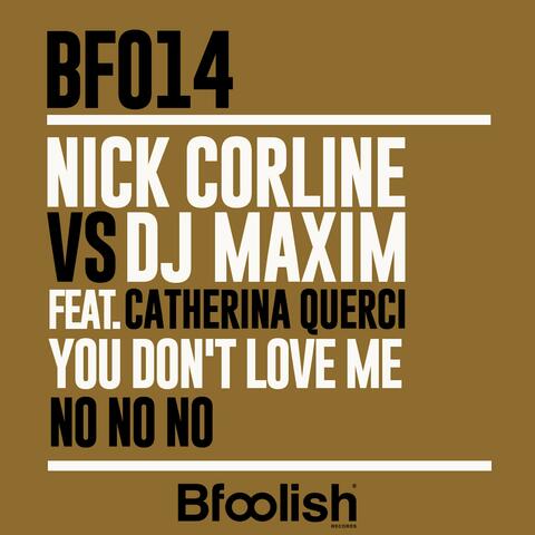 You Don't Love Me ( No No No )