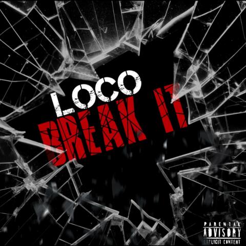 Break It
