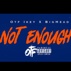Not Enough