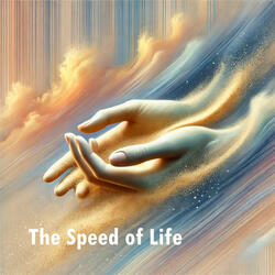 The Speed of Life