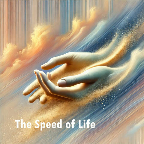 The Speed of Life