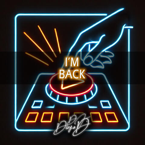 I'm Back