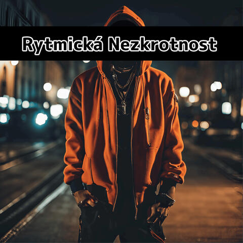 Rytmická Nezkrotnost