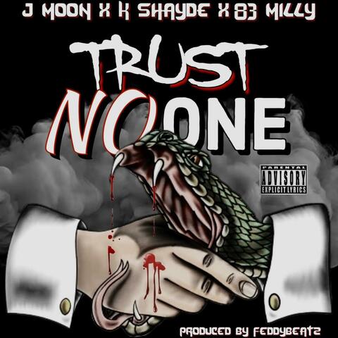 Trust No One