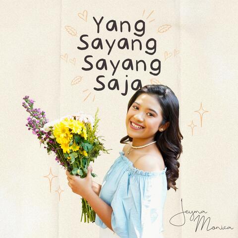 Yang Sayang Sayang Saja