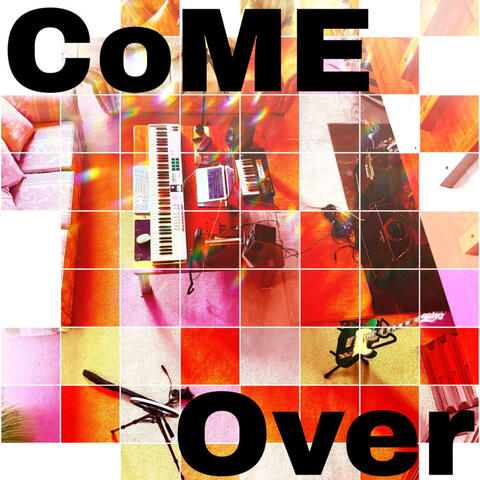 CoME Over