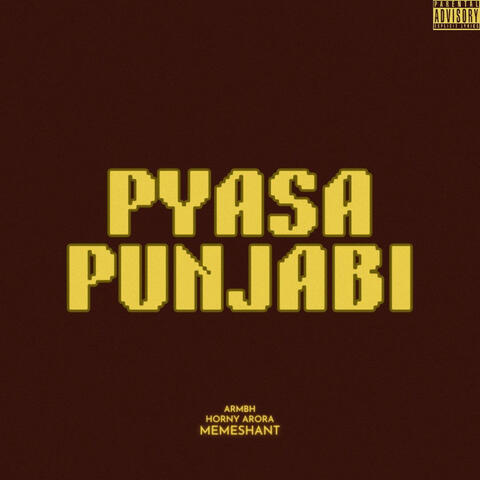 PYASA PUNJABI
