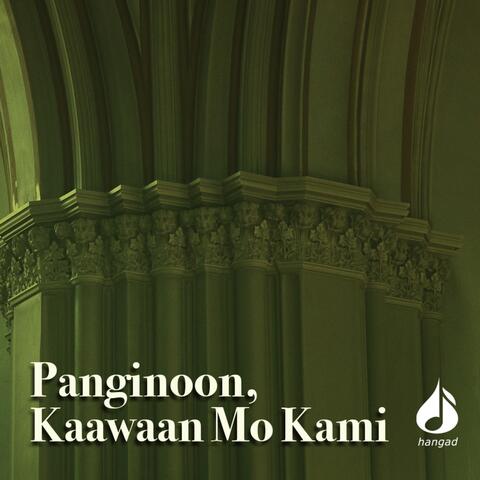 Panginoon, Kaawaan Mo Kami