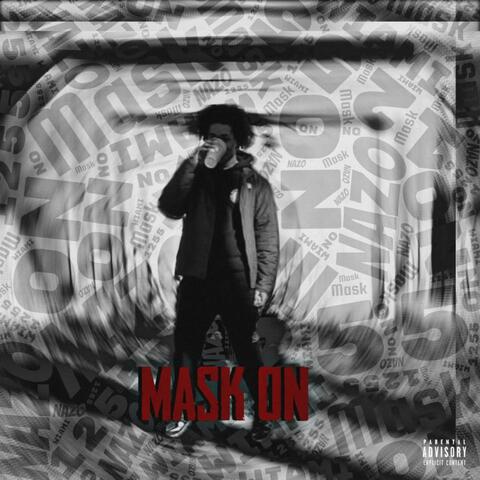 Mask On