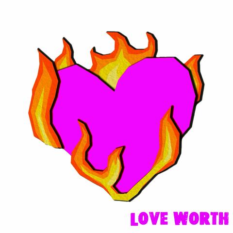 Love Worth